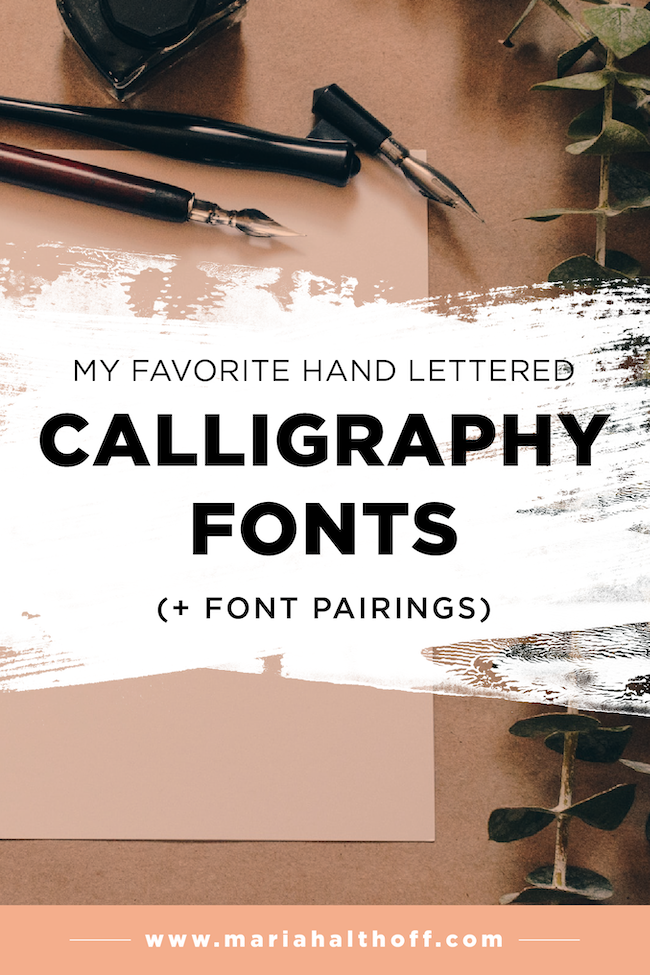 My Top 5 Favorite Hand Lettered Calligraphy Fonts Font Pairings
